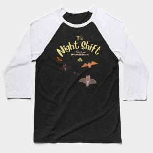 The Night Shift Baseball T-Shirt